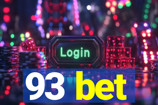 93 bet